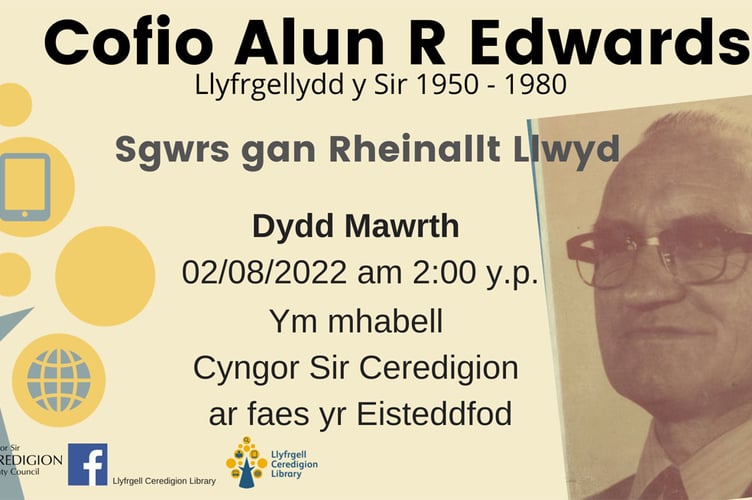 Cofio am y Llyfrgellydd Alun R. Edwards ar Faes yr Eisteddfod i gofio Alun R Edwards