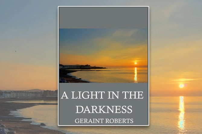 Geraint Roberts A Light in the Darkness