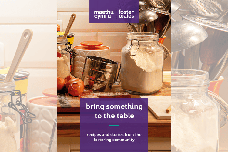 'Bring something to the table' cookbook is available digitally on the Foster Wales website - hard copies have been gifted to foster families across Wales