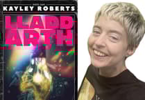 Lladd Arth: cyhoeddi nofel gyntaf ysgytwol Kayley Roberts