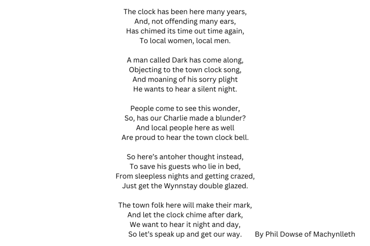 Before the Wynnstay was taken over by Huw and Gail, former Wynnstay owner Charles Dark also wrote to the council to request that the chimes be stopped overnight. In response, resident Phil Dowse wrote this limerick.