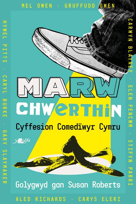 Marw Chwerthin, Y Lolfa