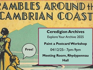 Join the Paint a Postcard Workshop at Rhydypennau Hall