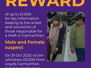 £5,000 theft in Carmarthen: Suspects caught on CCTV