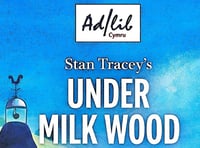 Sian Lloyd and Ieuan Rhys present Stan Tracey’s ‘Under Milk Wood’