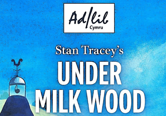 Sian Lloyd and Ieuan Rhys present Stan Tracey’s ‘Under Milk Wood’