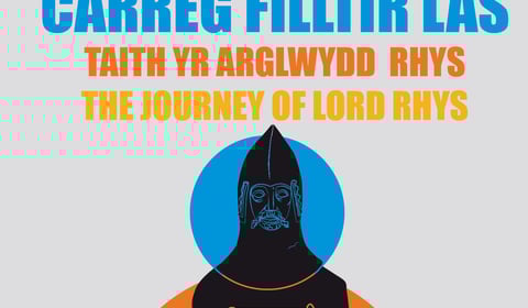 Dathlu 850 mlynedd o’r Eisteddfod gyda Thaith Yr Arglwydd Rhys