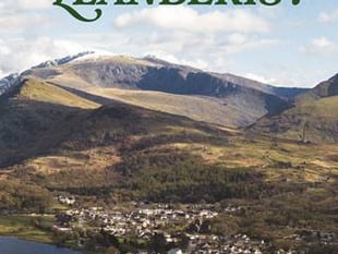 Hanes Llanberis: O bentref gwyliau i gymuned Gymreig